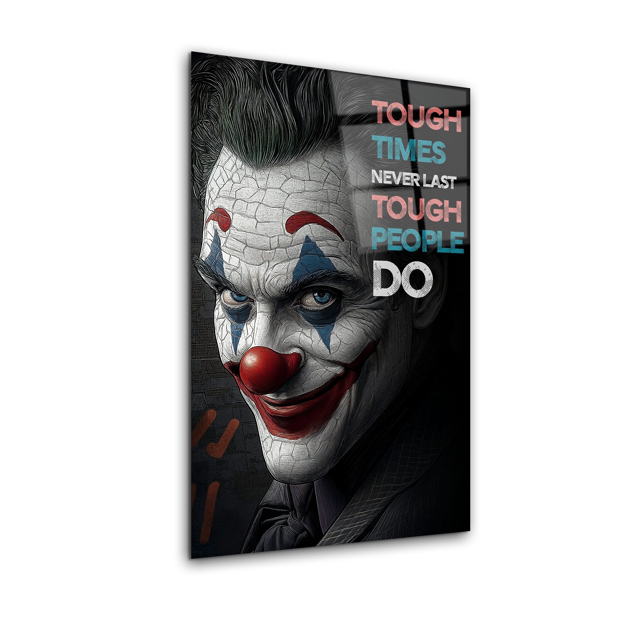 Tough Times Never Last | Premium HD Metal Wall Art