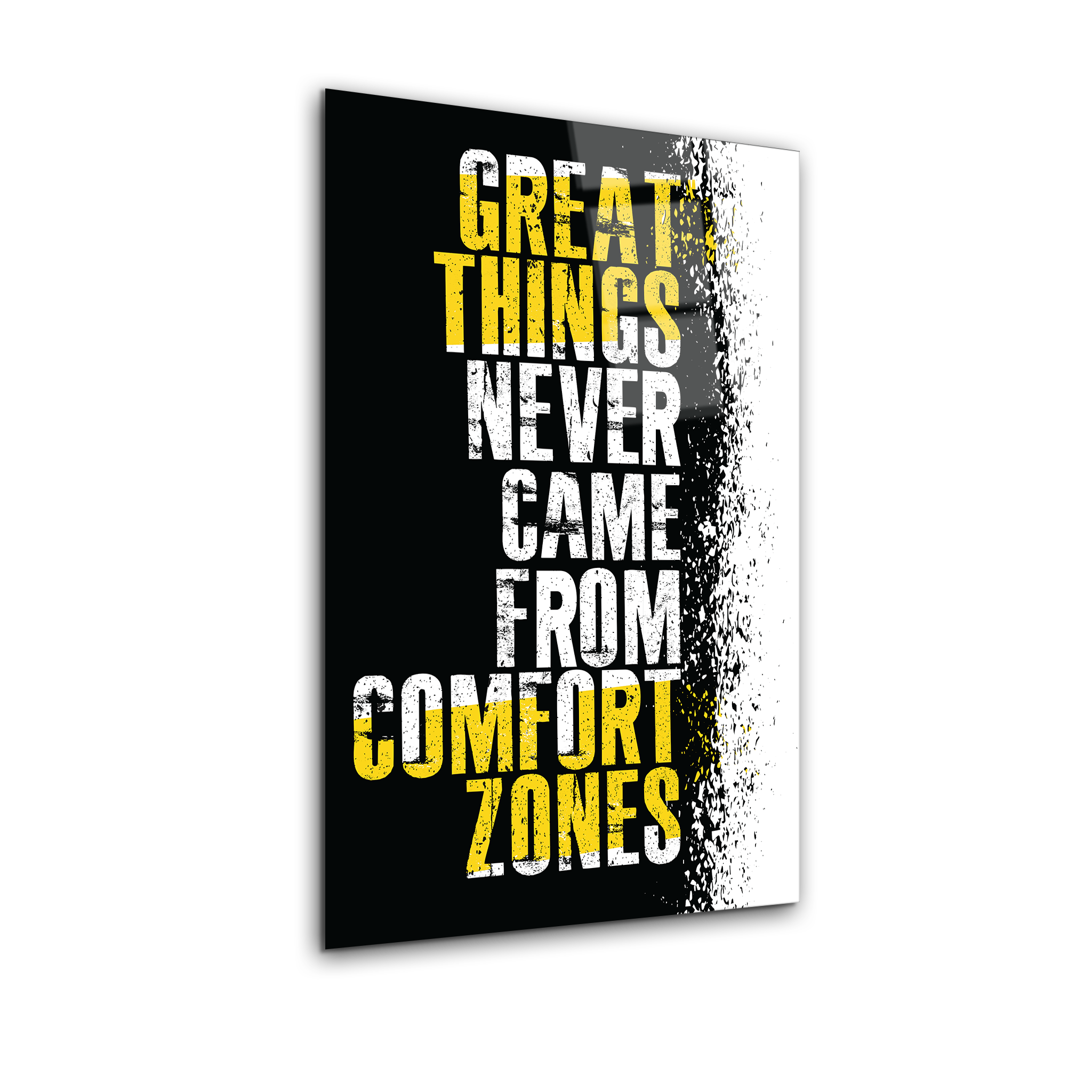 Great Things Never Came From Comfort Zones | Premium HD Metal Wall Art