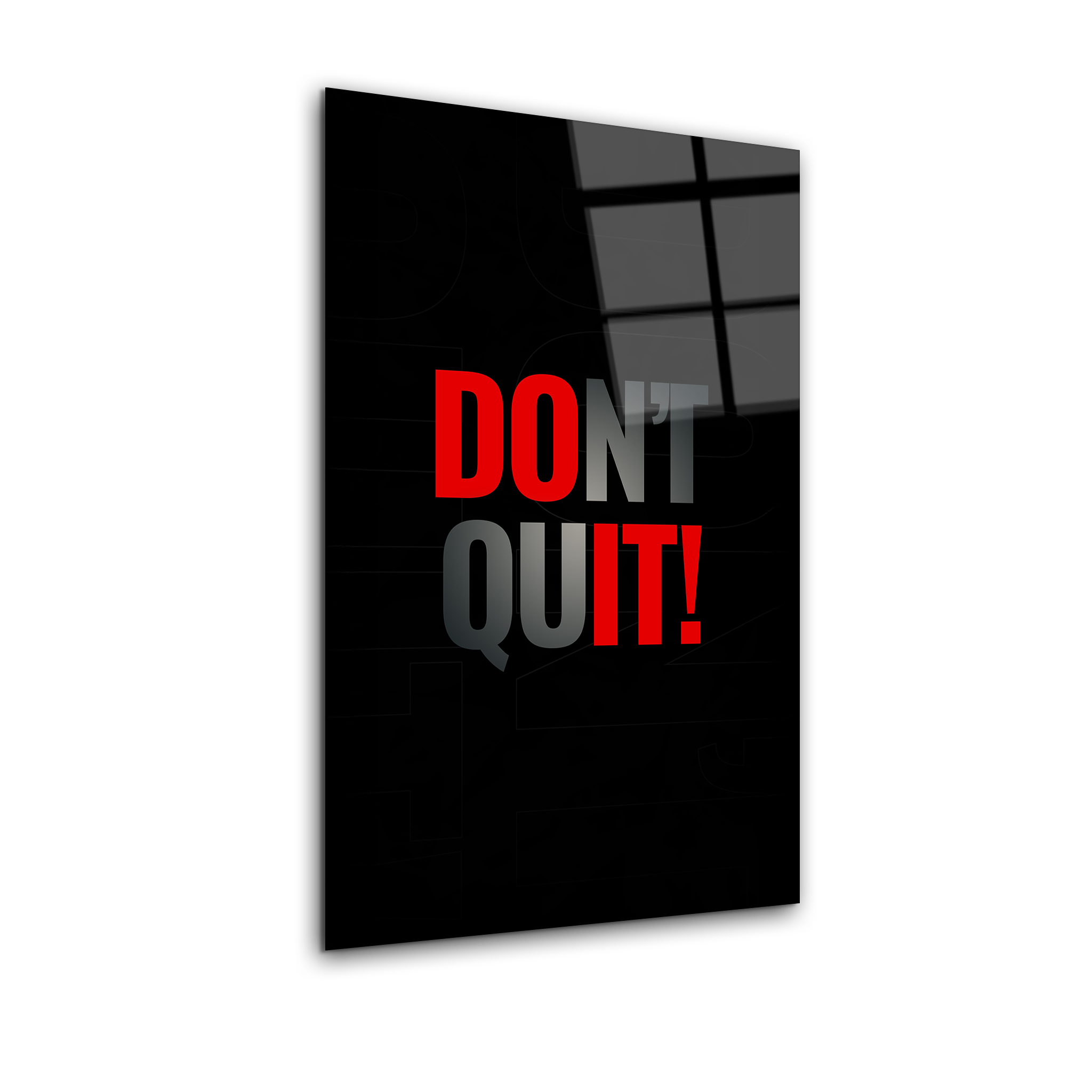 Don't Quit | Premium HD Metal Wall Art