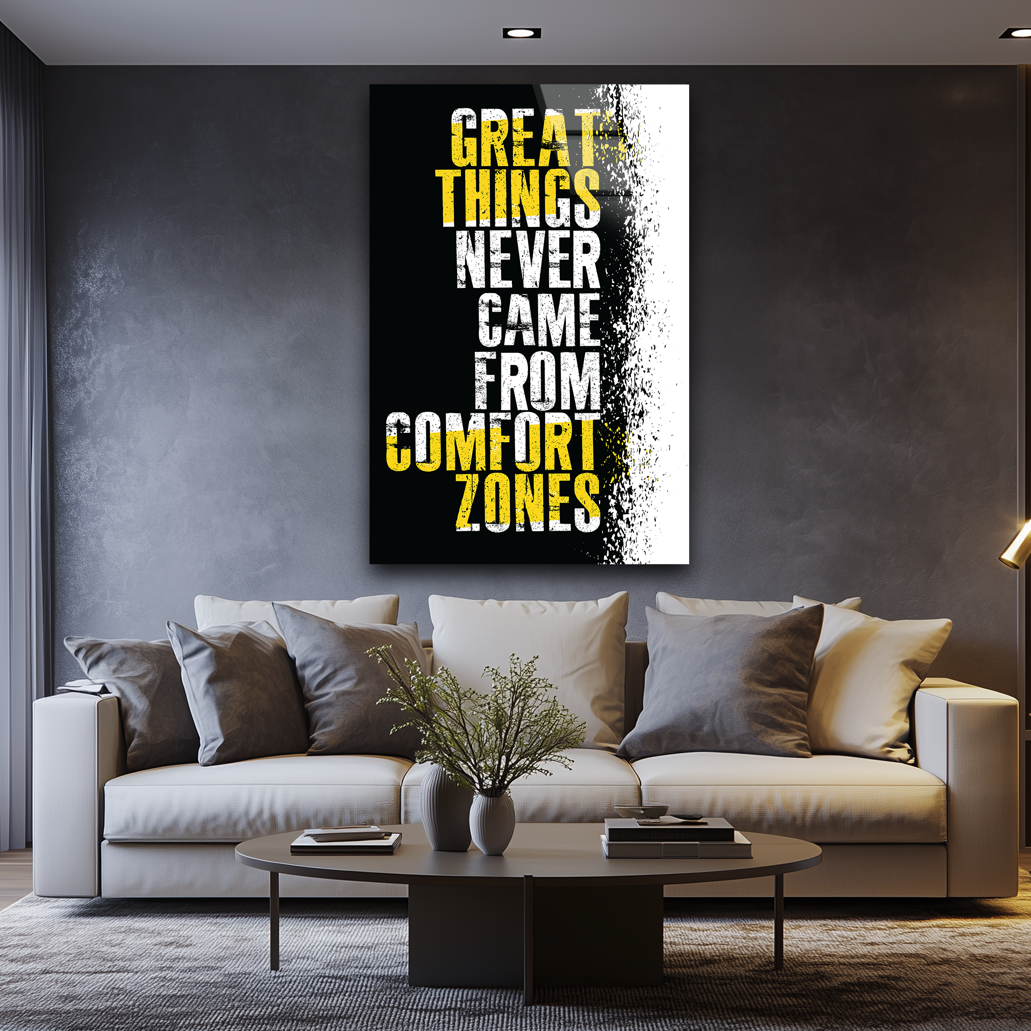 Great Things Never Came From Comfort Zones | Premium HD Metal Wall Art