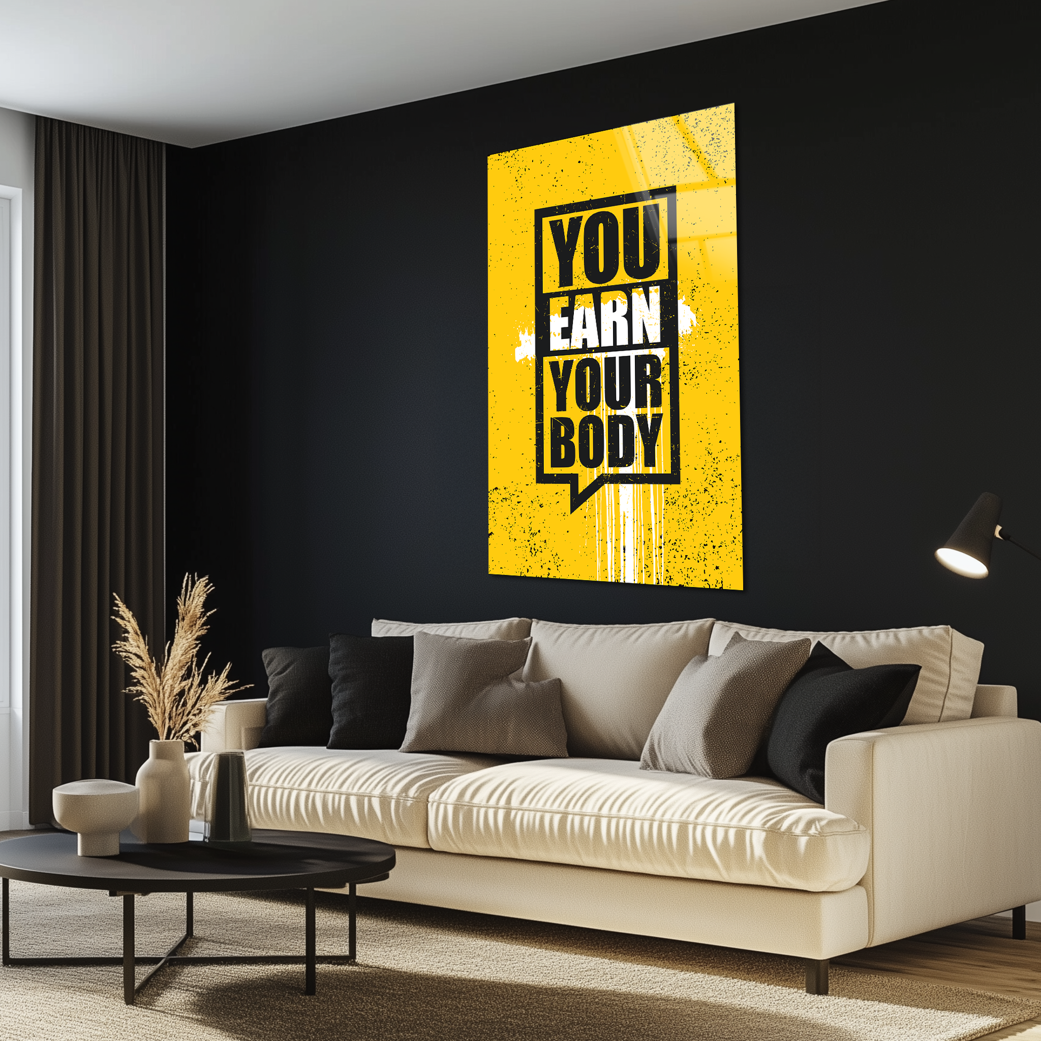 You Earn Your Body | Premium HD Metal Wall Art