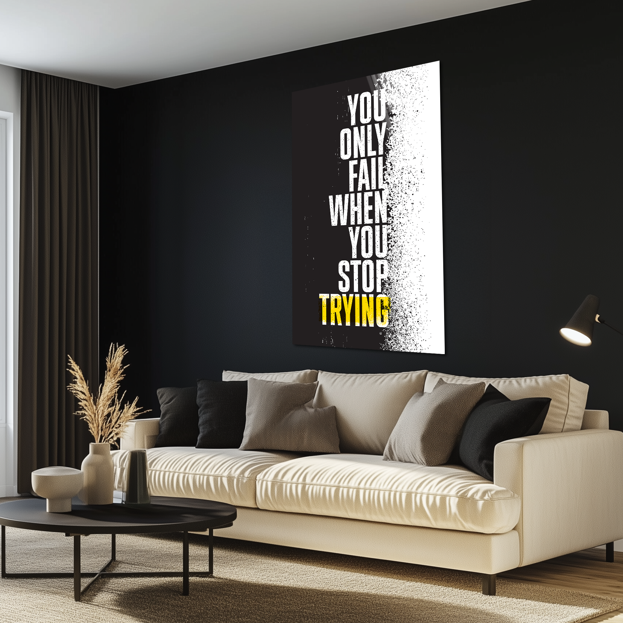 You Only Fail When You Stop Trying | Premium HD Metal Wall Art